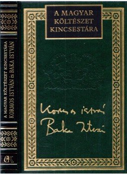 Lator László - Kormos István és Baka István versei, Budapest 1998 antikvár könyv