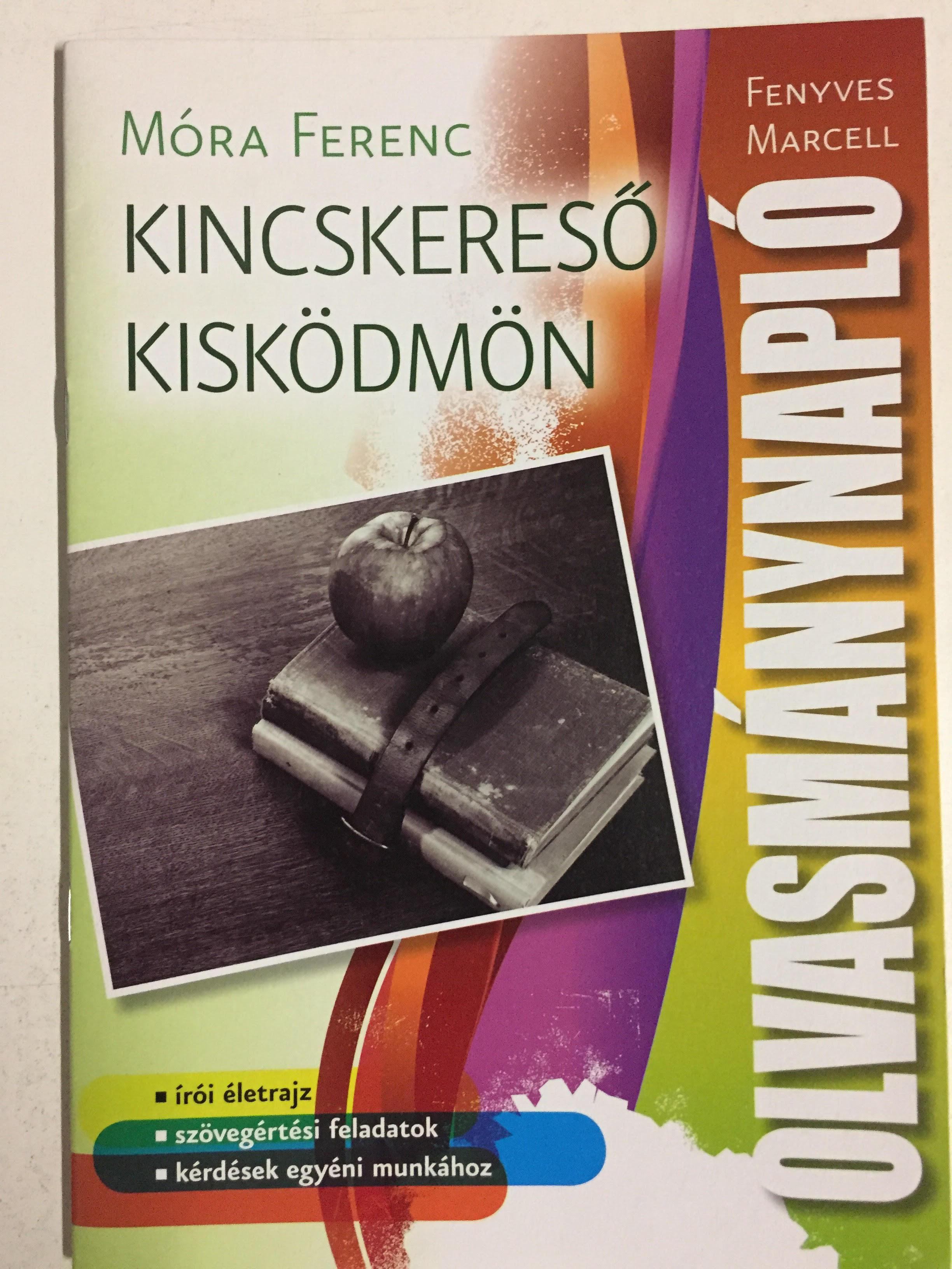 . - Olvasmánynapló-Kincskereső kisködmön