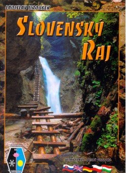 Ladislav Jirousek - Slovensky Raj Ladislav Jirousek - Slovensky Raj, Spisská Nova Ves 2003 antikvár könyv