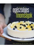Adorján Éva - Egészséges finomságok