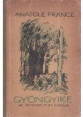 Anatole France - Gyöngyike