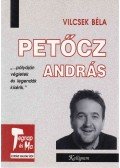 Vilcsek Béla - Petőcz András - Kortárs magyar írók