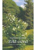 Fazekas József - Zöld csönd - Versek és történetek