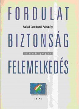 Bauer Tamás - Fordulat - Biztonság - Felemelkedés Bauer Tamás - Fordulat - Biztonság - Felemelkedés, 1994 antikvár könyv
