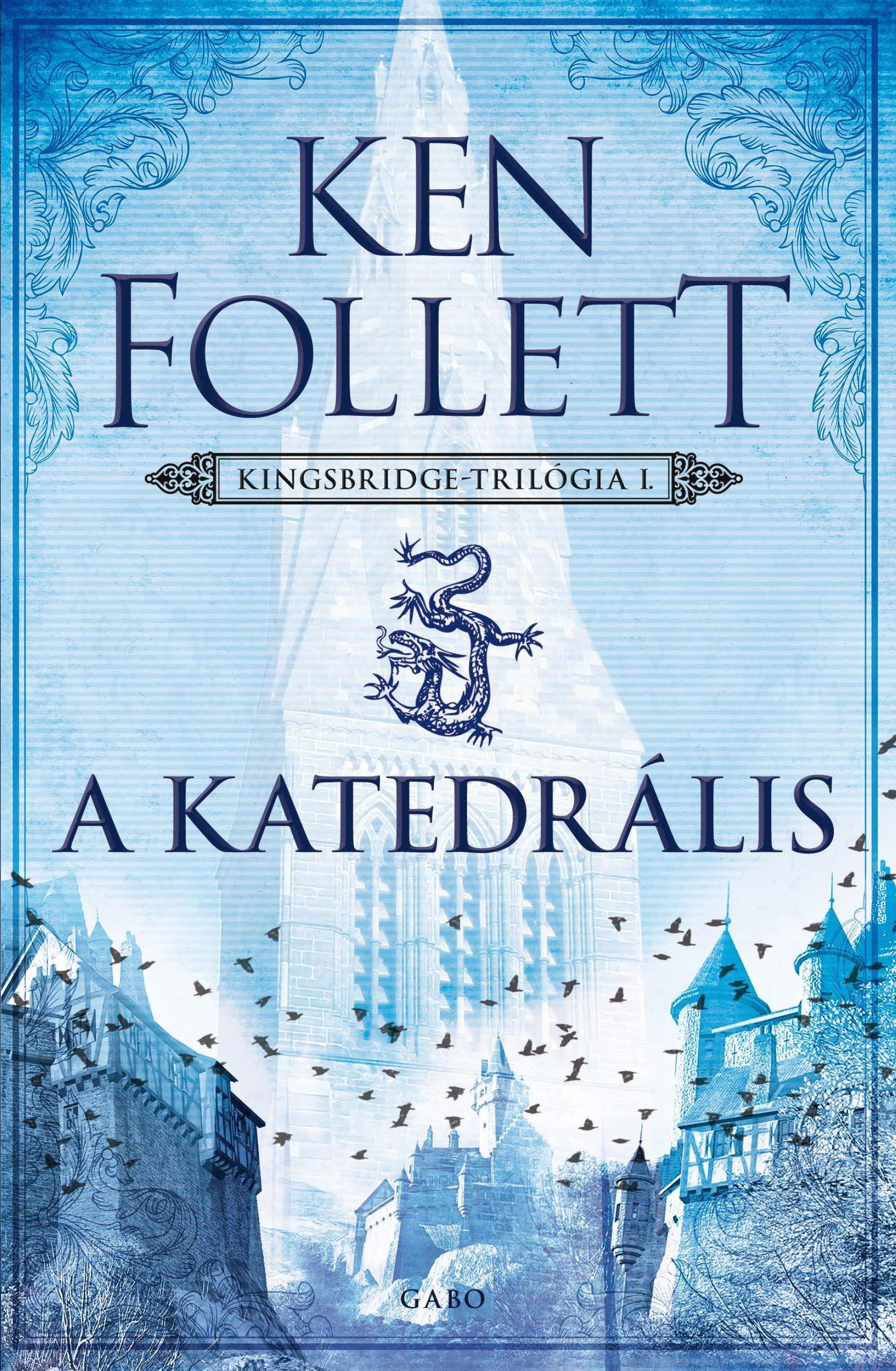 Ken Follett - A katedrális Ken Follett - A katedrális, 2017 antikvár könyv
