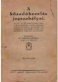 Dr. Takács György - A közadókezelés jogszabályai