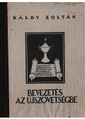 Káldy Zoltán - Bevezetés az Újszövetségbe