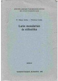 P. Mayer Erika,Töttössi Csaba - Latin mondattan és stilisztika