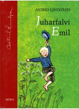 Astrid Lindgren - Juharfalvi Emil Astrid Lindgren - Juharfalvi Emil, Budapest 2017 antikvár könyv