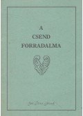 Gál Péter József - A csend forradalma (dedikált)