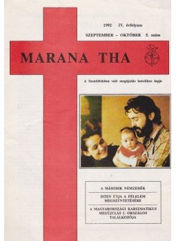  - Marana Tha 1992 szeptember-október 5. szám, Budapest 1992 antikvár könyv