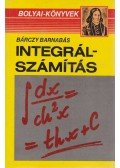 Bárczy Barnabás - Integrálszámítás