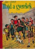 Hárs László - Majd a gyerekek