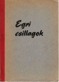 Nemeskürty István - Gárdonyi Géza: Egri csillagok - Forgatókönyv Második rész