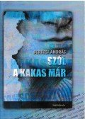 Berkesi András - Szól a kakas már...