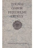 Tolnai Gábor - Fejedelmi Erdély (dedikált)