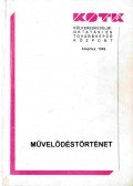 Dr. Gucziné Dr. Huszti Györgyi - Művelődéstörténet