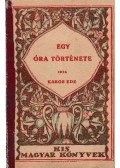 Kabos Ede - Egy óra története