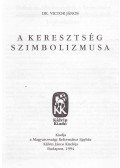 Victor János - A keresztség szimbolizmusa
