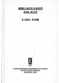 Nagy Tibor,Tegez Lajos - Bibliaolvasó kalauz a 2001. évre