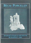 Varga Vera - Bécsi porcelán az Iparművészeti Múzeum gyűjteményében