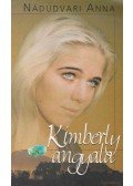 Nádudvari Anna - Kimberly angyala
