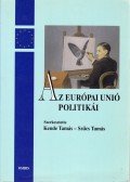 Kende Tamás,Szűcs Tamás - Az Európai Unió politikái