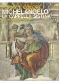 Raffaele Monti - Michelangelo: la Capella Sistina