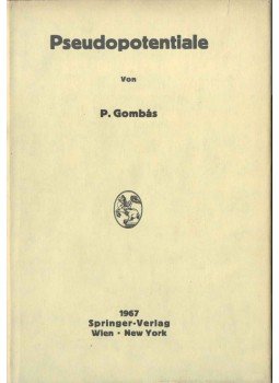 Gombás Pál - Pseudopotentiale,  1967 antikvár könyv