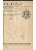Hézser Aurél Dr. - Földrajz a reálgimnáziumok VI. és a reáliskolák VII. osztálya számára