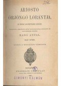 Ariosto - Ariosto Őrjöngő Lórántja I-II. (egy kötetben)