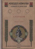 Malonyay Dezső - A fiatalok