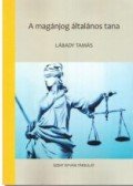 Lábady Tamás - A magánjog általános tana