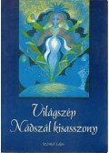 Szántai Lajos - Világszép Nádszál kisasszony
