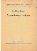 Hegyi József - Az ének-zene tanítása
