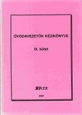 Villányi Györgyné - Óvodavezetők kézikönyve IX. kötet