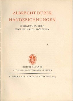 Wölfflin, Heinrich - Albrecht Dürer Handzeichnungen Wölfflin, Heinrich - Albrecht Dürer Handzeichnungen, München 1923 antikvár könyv