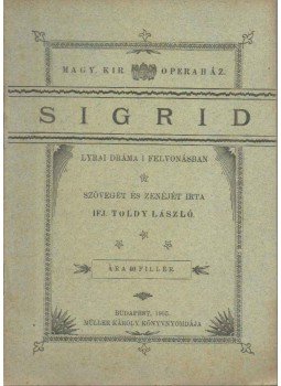 Toldy László ifj. - Sigrid Toldy László ifj. - Sigrid, Budapest 1905 antikvár könyv
