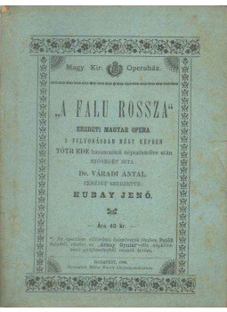 Dr. Váradi Antal - A falu rossza Dr. Váradi Antal - A falu rossza, Budapest 1896 antikvár könyv