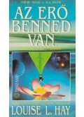 Louise L. Hay - Az erő benned van