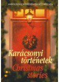 Charles Dickens - Karácsonyi történetek / Christmas Stories