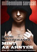 David Lagercrantz - Mint az árnyék