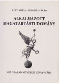 Kopp Mária,Skrabski Árpád - Alkalmazott magatartástudomány