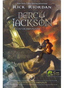 Rick Riordan - Az utolsó olimposzi - puhatábla Rick Riordan - Az utolsó olimposzi - puhatábla, Szeged 2018 antikvár könyv