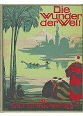 Ernst von Hesse-Wartegg - Die Wunder der Welt I.
