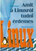 Róde Péter - Amit a Linuxról tudni érdemes