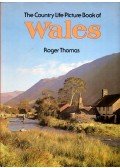 Roger Thomas - The Country Life Picture Book of Wales