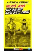 Rejtő Jenő,P. Howard - Egy bolond száz bajt csinál