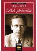 Féja Géza - Lelkek párbeszéde