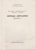 Háromi Ferenc,Lászlóné Pozsgai Anna,Nagy Tibor,Tóth József - Géprajz - gépelemek (Gépelemek I.)